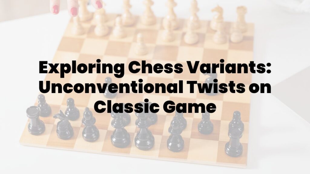 Chess Variants